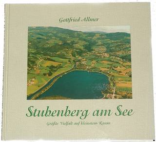 Bildband der Gemeinde Stubenberg am See